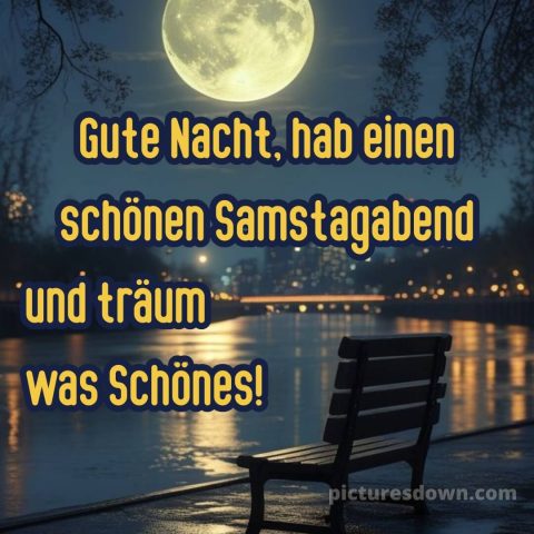 Samstag gute nacht bilder bild 14 kostenlos