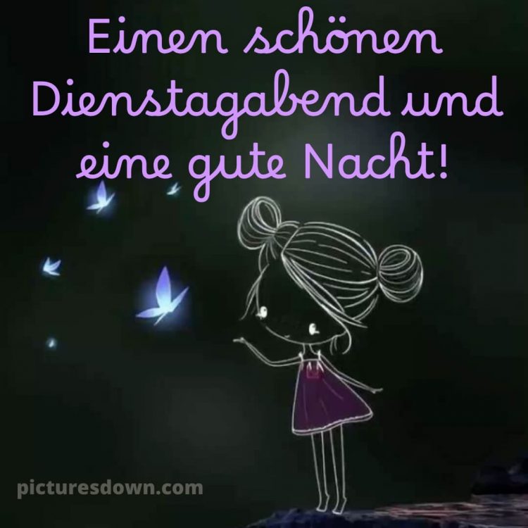 Schönen dienstag abend gute nacht bild 9 kostenlos