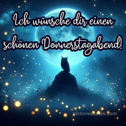 Schönen donnerstag abend und später eine gute nacht bild 11 kostenlos