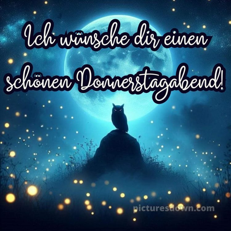 Schönen donnerstag abend und später eine gute nacht bild 11 kostenlos