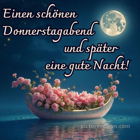 Schönen donnerstag abend und später eine gute nacht bild 14 kostenlos