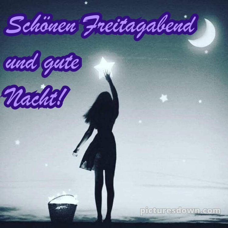 Schönen freitag abend und später eine gute nacht bild 12 kostenlos
