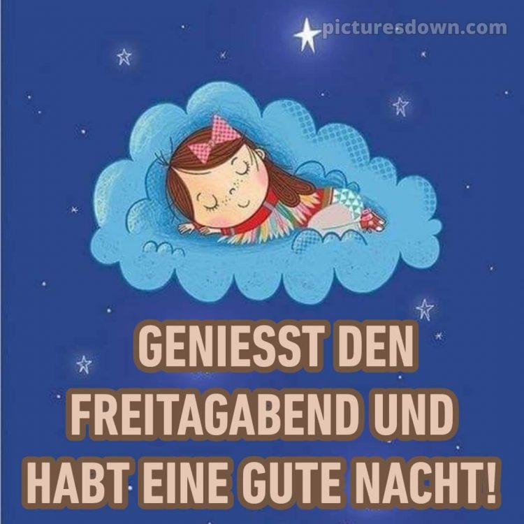 Schönen freitag abend und später eine gute nacht bild 13 kostenlos