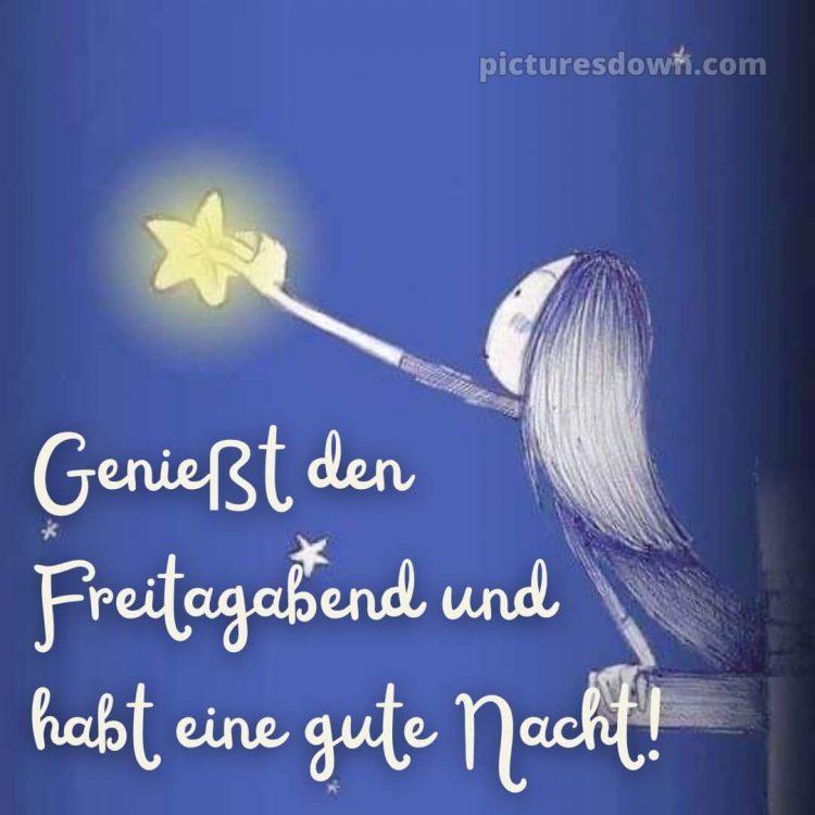 Schönen freitag abend und später eine gute nacht bild 2 kostenlos