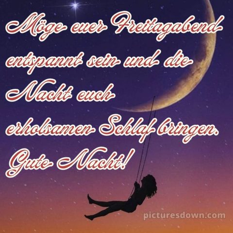 Schönen freitag abend und später eine gute nacht bild 3 kostenlos