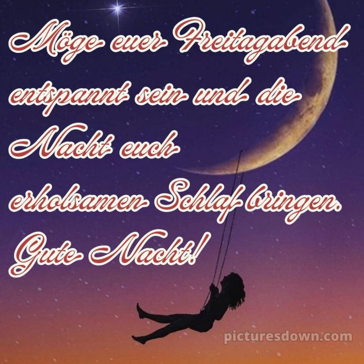 Schönen freitag abend und später eine gute nacht bild 3 kostenlos
