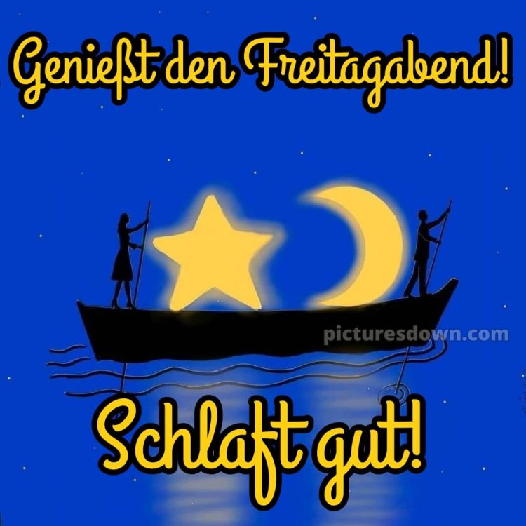 Schönen freitag abend und später eine gute nacht bild 6 kostenlos