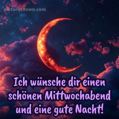 Schönen mittwoch abend und gute nacht bild 5 kostenlos