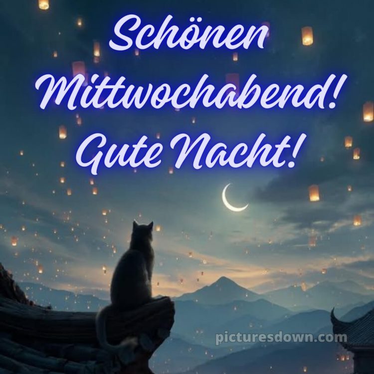 Schönen mittwoch abend und gute nacht bild 6 kostenlos