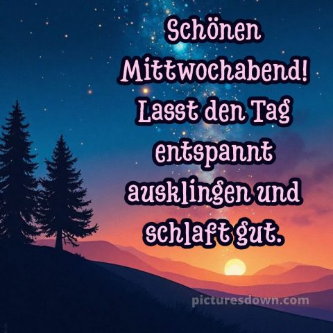 Schönen mittwoch abend und später eine gute nacht bild 8 kostenlos