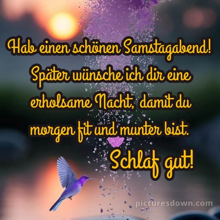 Schönen samstag abend und später eine gute nacht bild 11 kostenlos