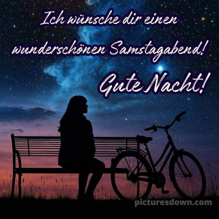 Schönen samstag abend und später eine gute nacht bild 14 kostenlos