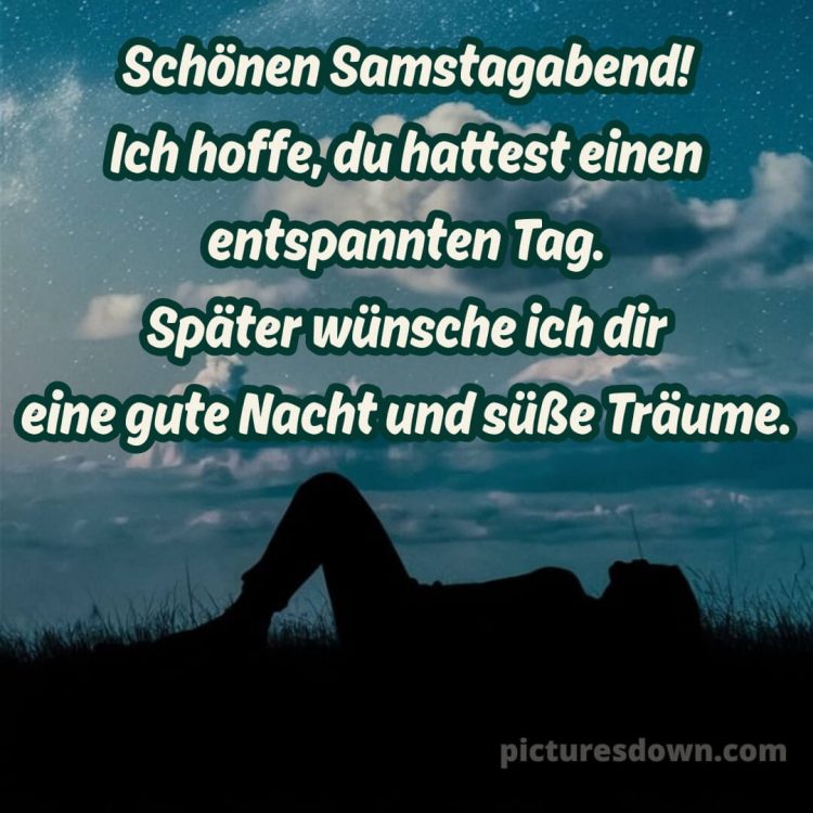 Schönen samstag abend und später eine gute nacht bild 15 kostenlos
