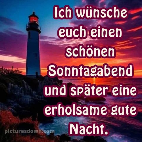 Schönen sonntag abend und später eine gute nacht bild 5 kostenlos