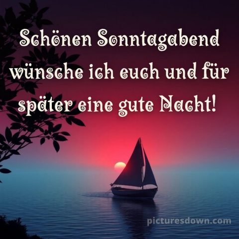 Schönen sonntag abend und später eine gute nacht bild 9 kostenlos