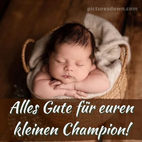 Glückwunsch zur geburt junge bild 2 kostenlos