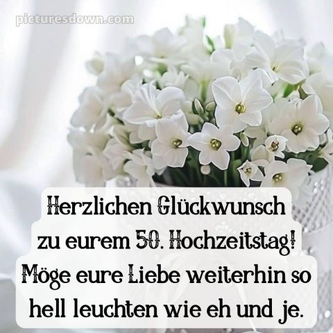 Glückwunsch zur goldenen hochzeit bild 15 kostenlos