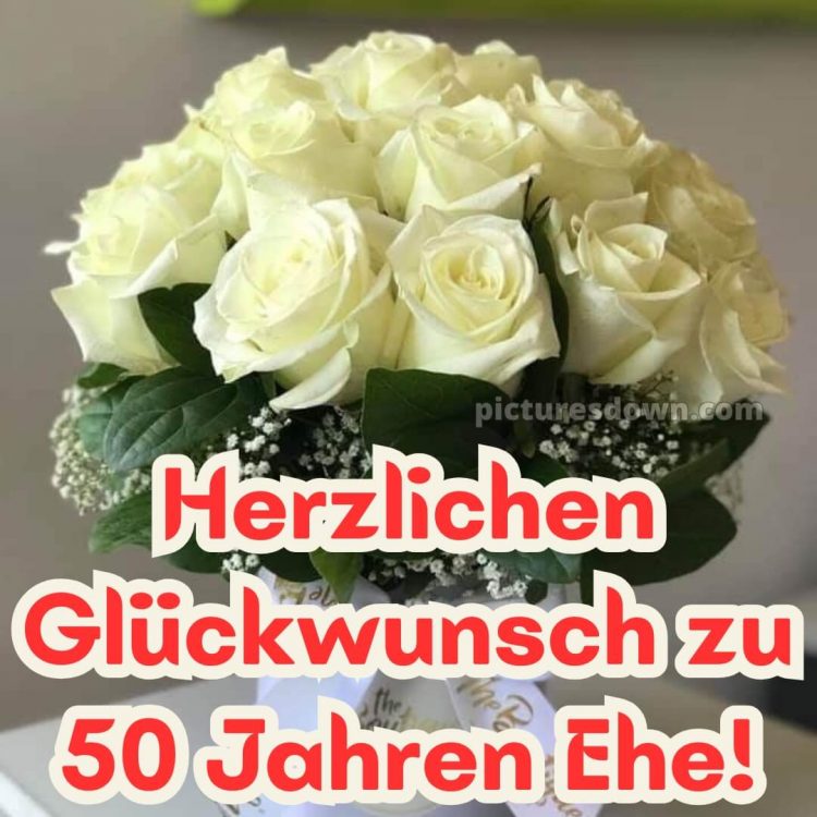 Glückwunsch zur goldenen hochzeit bild 6 kostenlos