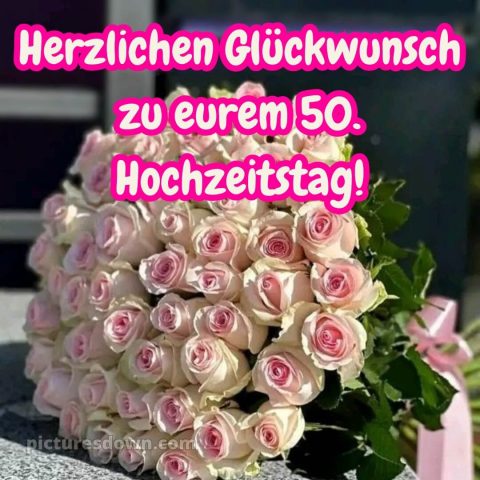 Glückwunsch zur goldenen hochzeit bild 7 kostenlos