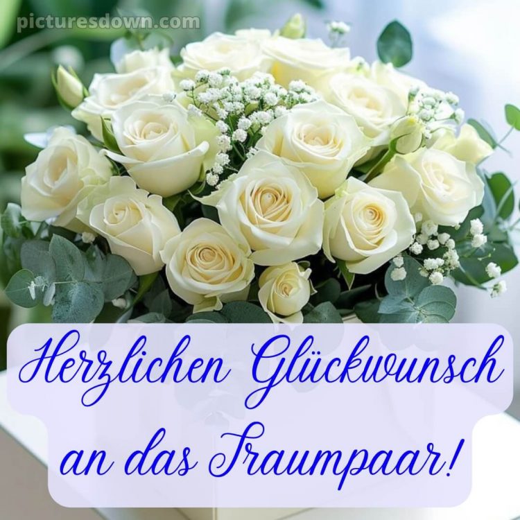 Glückwunsch zur hochzeit whatsapp bild 5 kostenlos