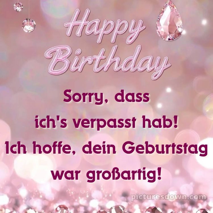 Herzlichen glückwunsch nachträglich zum geburtstag bild 4 kostenlos