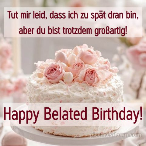 Herzlichen glückwunsch zum geburtstag nachträglich bild 11 kostenlos