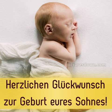 Herzlichen glückwunsch zur geburt eures sohnes bild 15 kostenlos