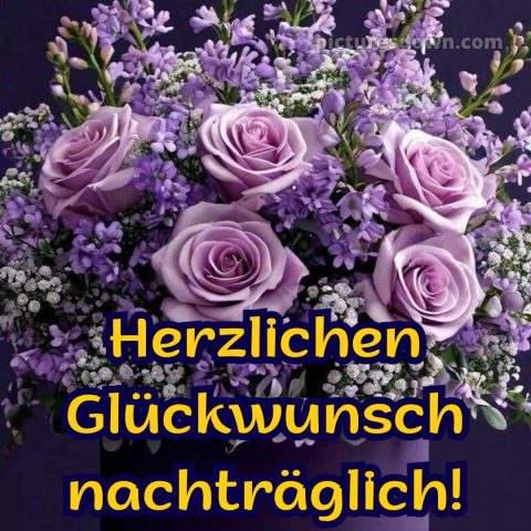 Nachträglich herzlichen glückwunsch zum geburtstag bild 13 kostenlos