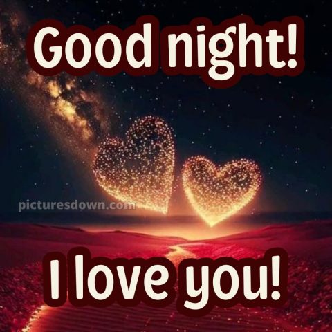 Good night i love you picture 15 free download