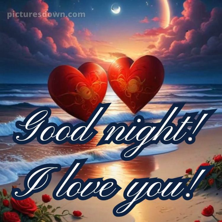 Good night i love you picture 8 free download