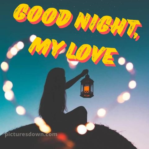 Good night message for love picture 10 free download