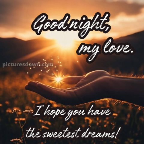 Good night message to my love picture 1 free download