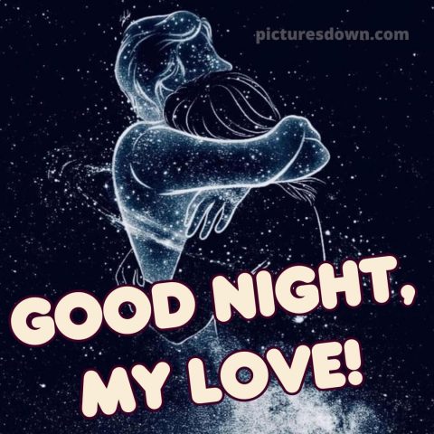 Good night message to my love picture 11 free download