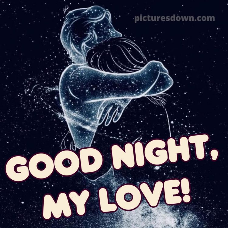 Good night message to my love picture 11 free download