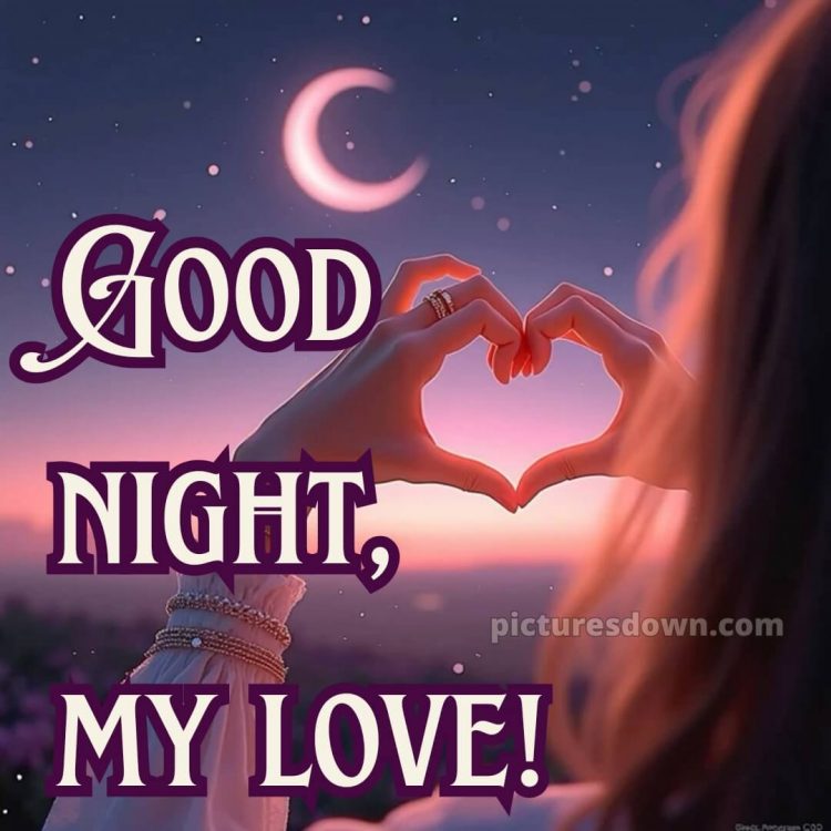 Good night my love images picture 5 free download