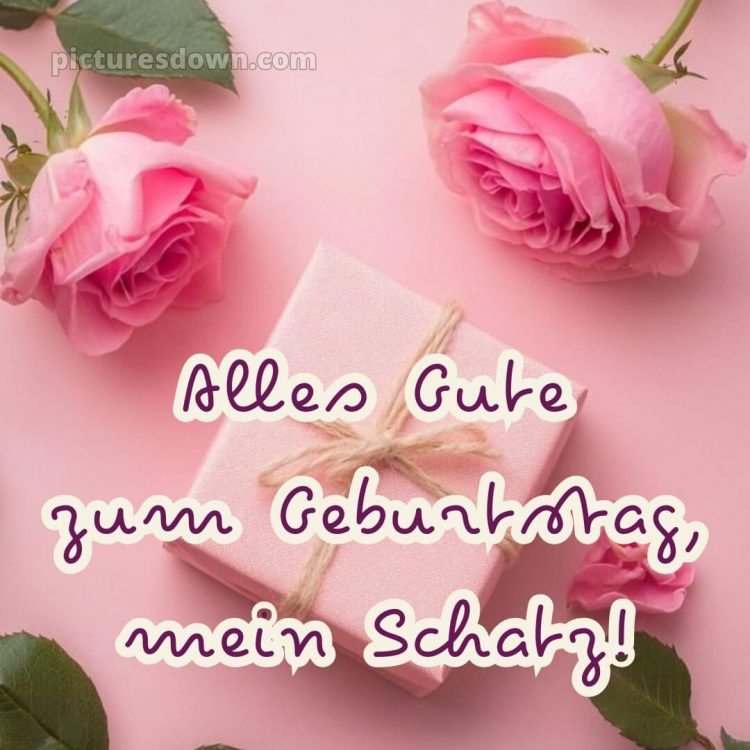 Alles gute zum geburtstag mein schatz bilder bild 3 kostenlos
