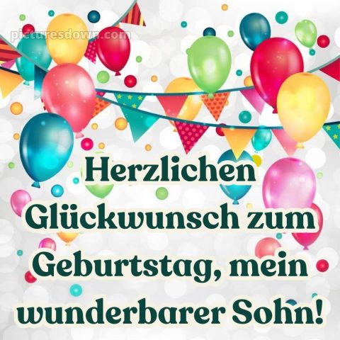 Alles gute zum geburtstag mein sohn bilder bild 7 kostenlos