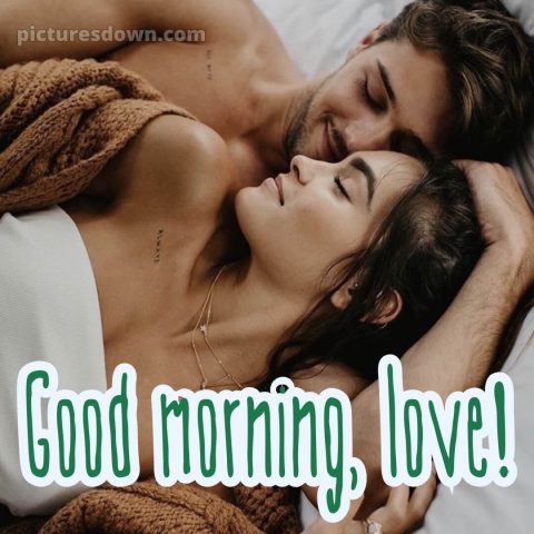 Hot and romantic good morning images picture 3 free download
