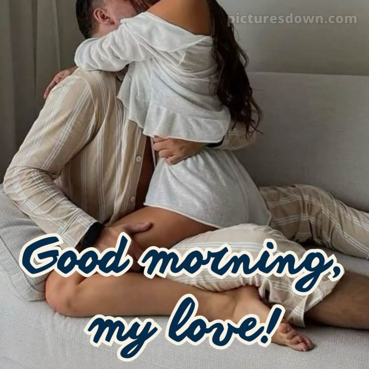 Hot and romantic good morning images picture 8 free download