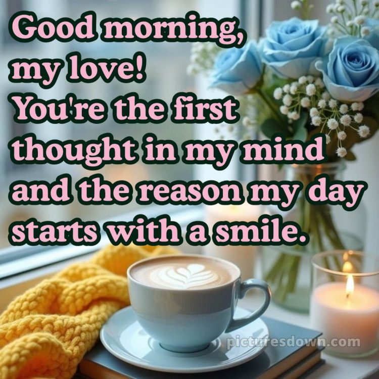 Love romantic good morning status picture 1 free download