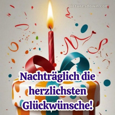 Nachträglich alles gute zum geburtstag bilder bild 7 kostenlos