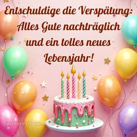 Nachträglich alles gute zum geburtstag bilder kostenlos bild 2 kostenlos