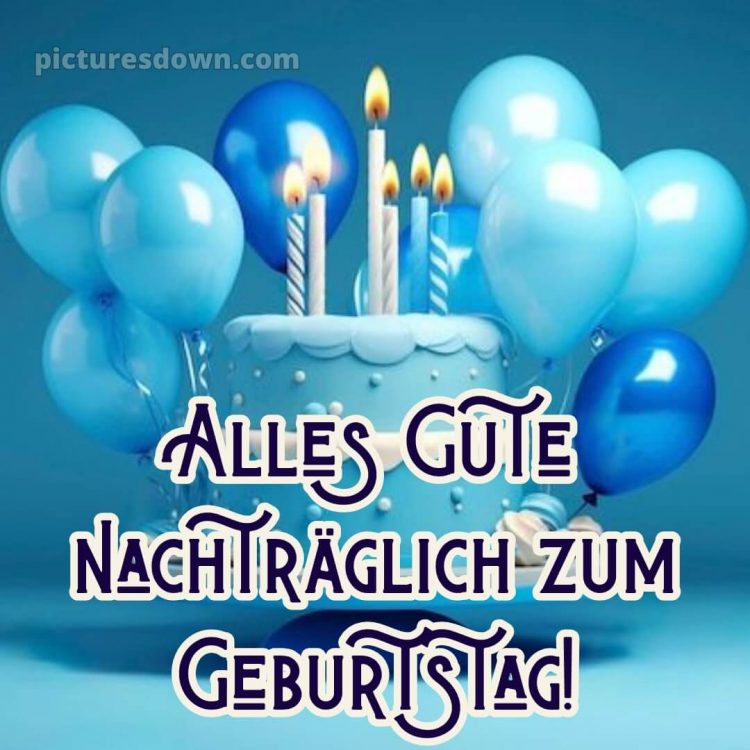 Nachträglich alles gute zum geburtstag bilder kostenlos bild 9 kostenlos