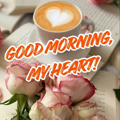 Romantic good morning images for girlfriend picture 1 free download