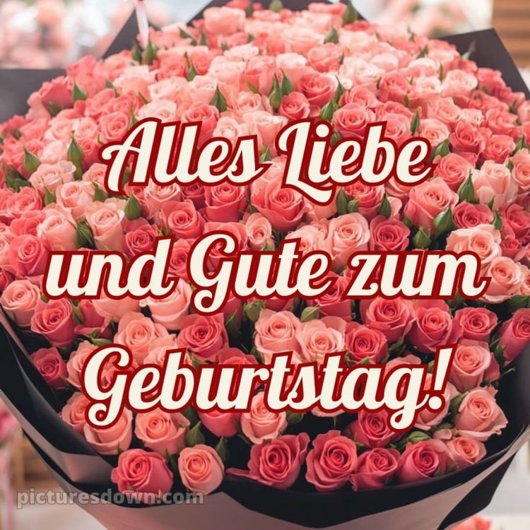 Ich wünsche dir alles gute zum geburtstag bild 2 kostenlos