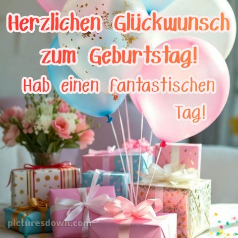 Ich wünsche dir alles gute zum geburtstag bild 6 kostenlos