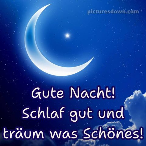 Ich wünsche dir eine gute nacht bild 10 kostenlos