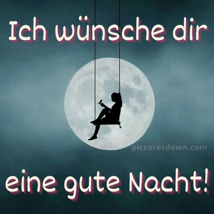 Ich wünsche dir eine gute nacht bild 5 kostenlos