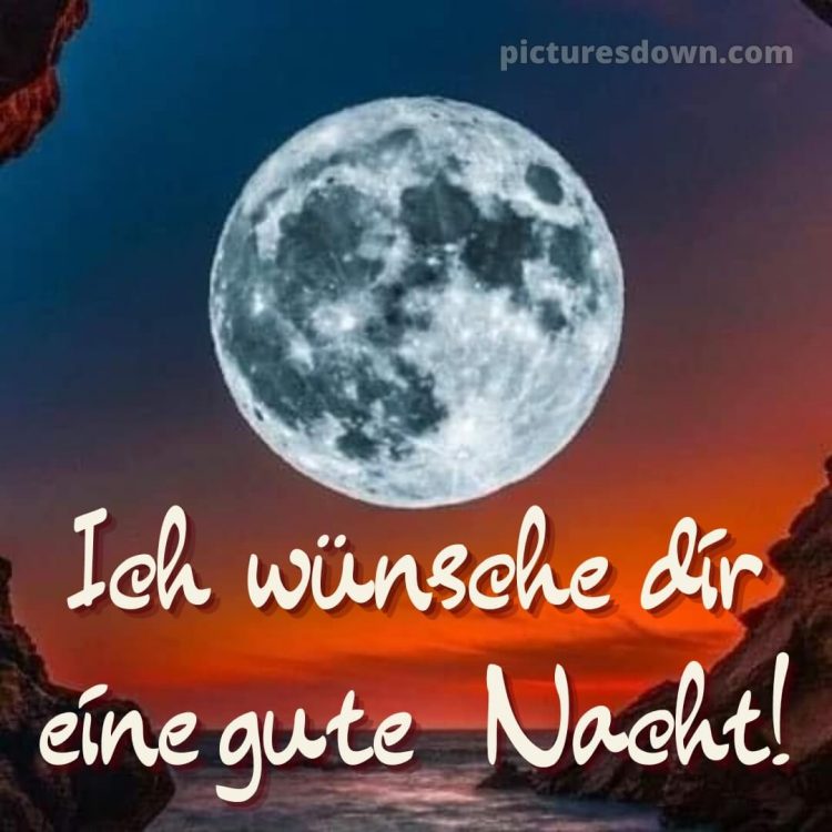 Ich wünsche dir eine gute nacht bild 9 kostenlos