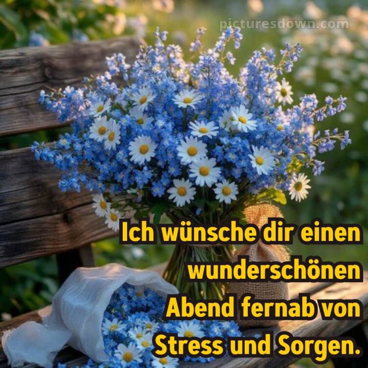 Ich wünsche dir einen schönen abend bild 1 kostenlos